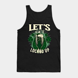 LET'S GET LOCK UP Tank Top